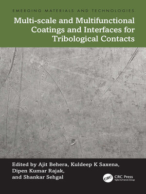cover image of Multi-scale and Multifunctional Coatings and Interfaces for Tribological Contacts